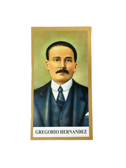 Prayer Card  Dr Gregorio Hernández 4"x 2"