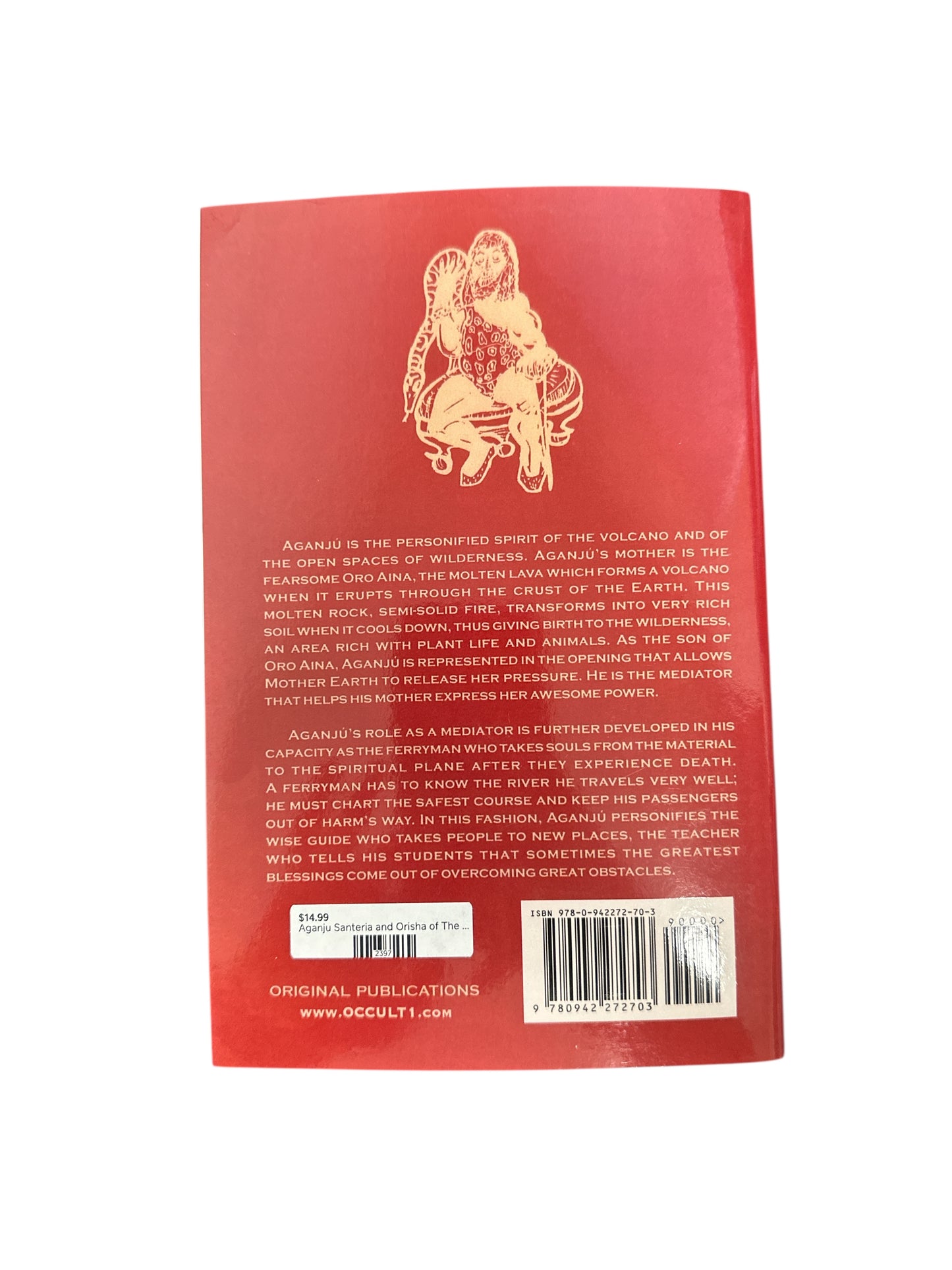 Aganju santeria and the Orisha of The Volcano and Wilderness Book