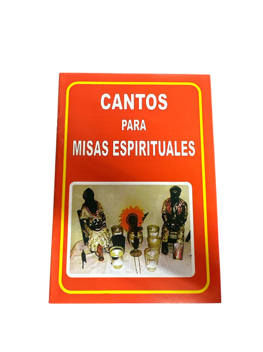 Songs for Spiritual Masses ( cantos para Misas espirituales)
